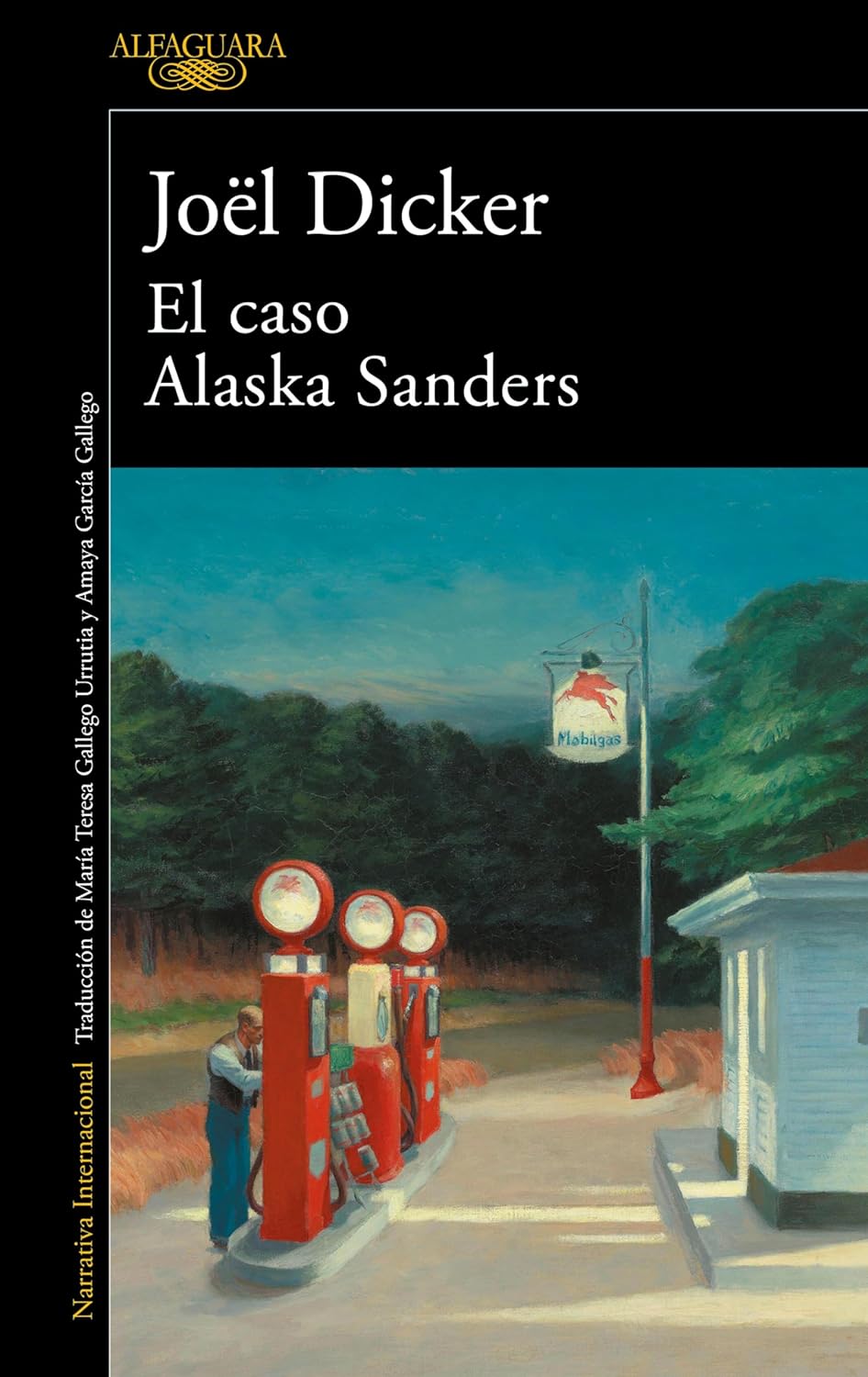 El Caso Alaska Sanders, de Joel Dickers