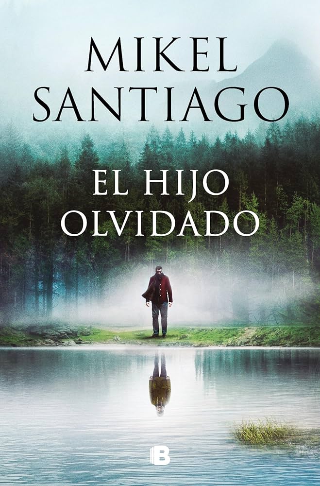 El Hijo Olvidado, de Mikel Santiago