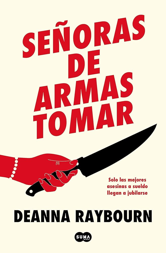 Señoras de Armas Tomar, de Deanna Raybourn