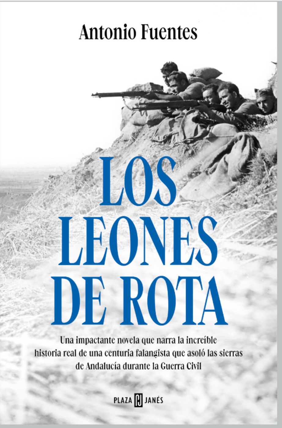 Antonio Fuentes recrea uno de los episodios más increíbles y desconocidos de la Guerra Civil en ‘Los leones de Rota